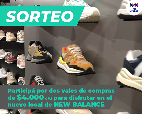 Gastos asignación juego Promociones: Sorteo New Balance | Tres Cruces Shopping